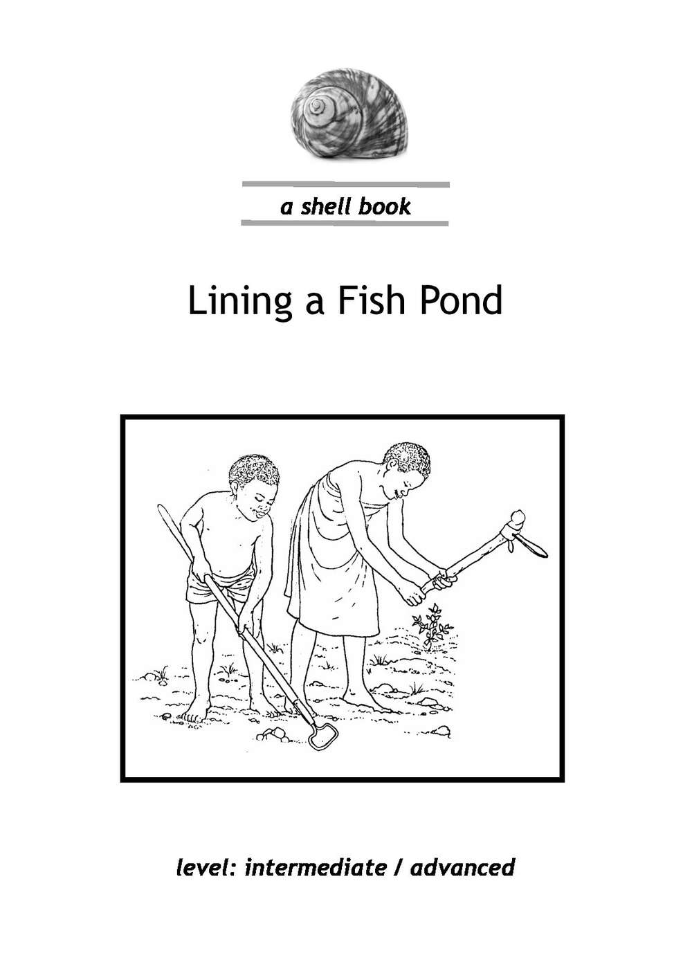 Lining Fish Ponds | ECHOcommunity.org