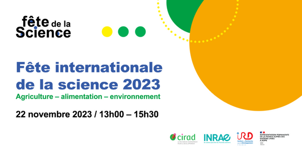 Invitation au Réseau ECHO : 3e édition de la Fête internationale de la science -“Science(s) & Agenda 2030, et au-delà”