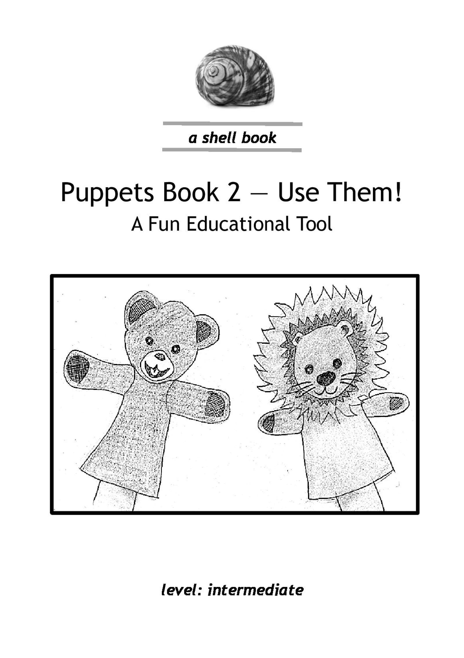 Puppets Book 2 Use Them