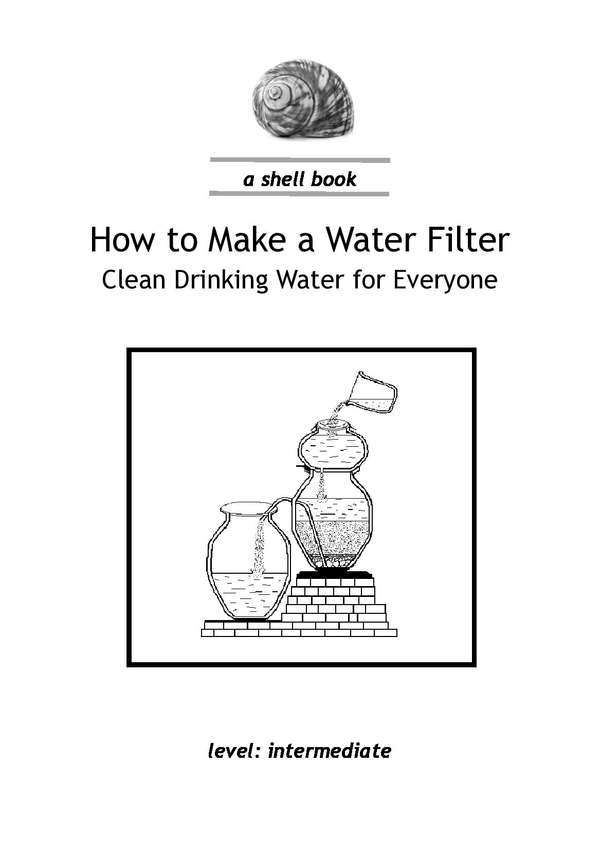 How to Make a Water Filter | ECHOcommunity.org