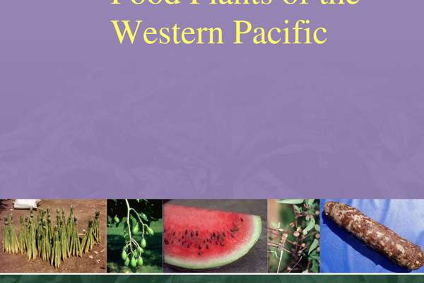 Potentially Important Food Plants of the Western Pacific ...