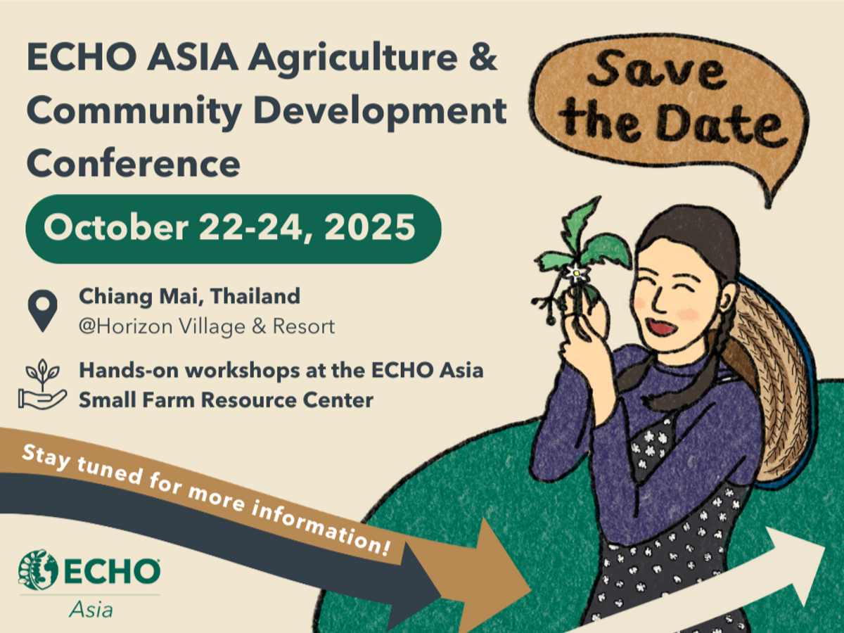 'Save the Date' ECHO Asia Agriculture & Community Development Conference 2025