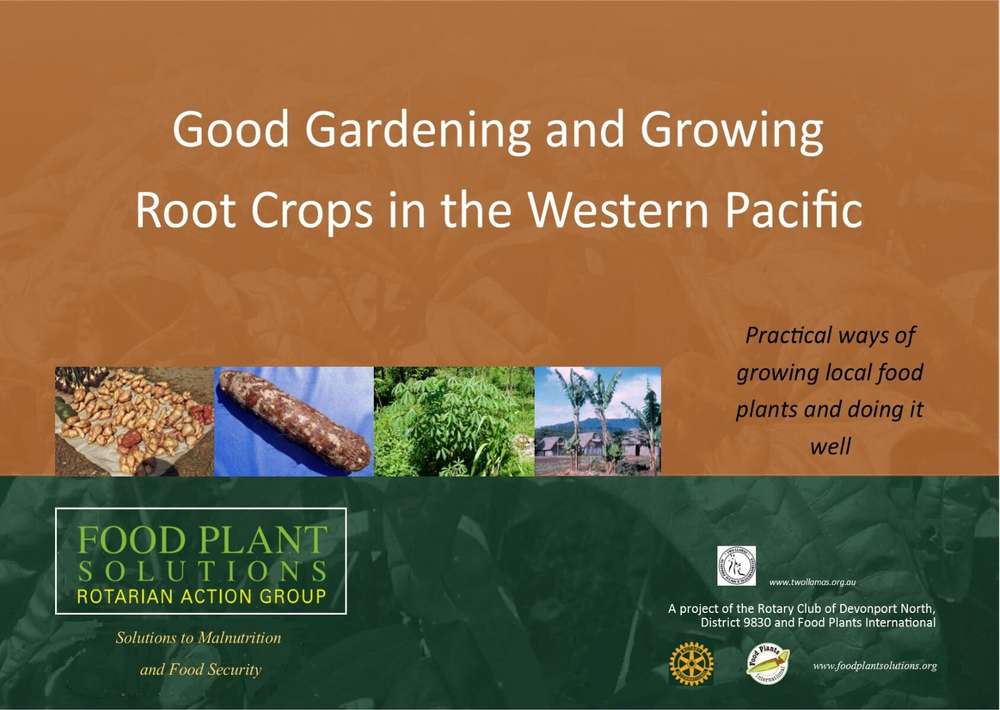 Good Gardening and Growing Root Crops in the Western Pacific ...